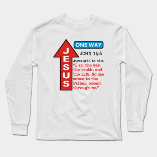 JESUS ONE WAY Long Sleeve T-Shirt